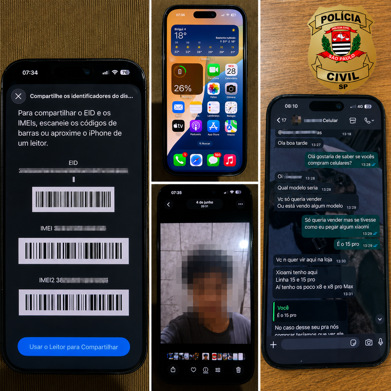 Celular furtado também entrou na mira da investigação.
